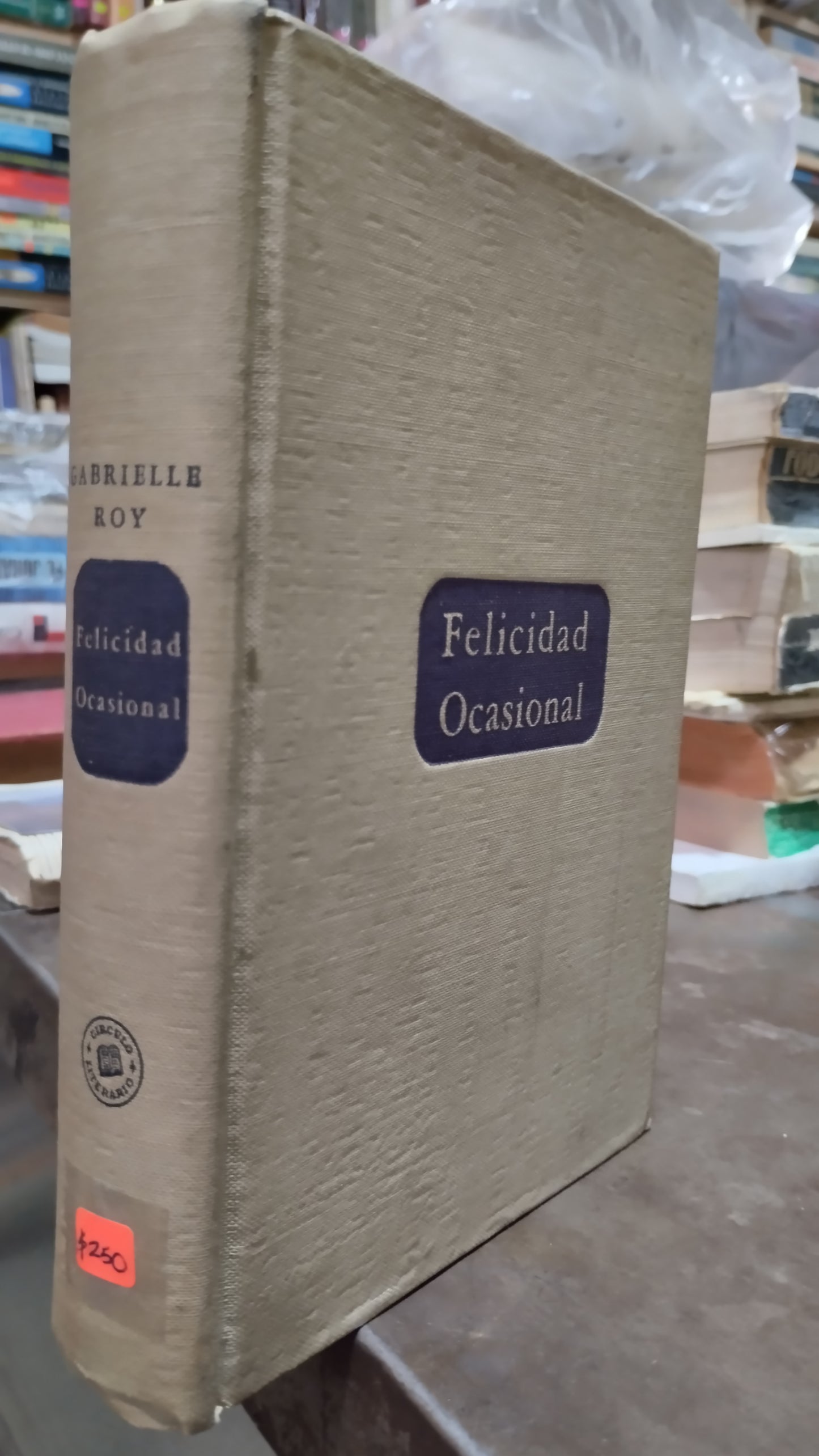 FELICIDAD OCASIONAL POR GABRIELLE ROY LIBRO USADO ANTIGUO ALDAMA