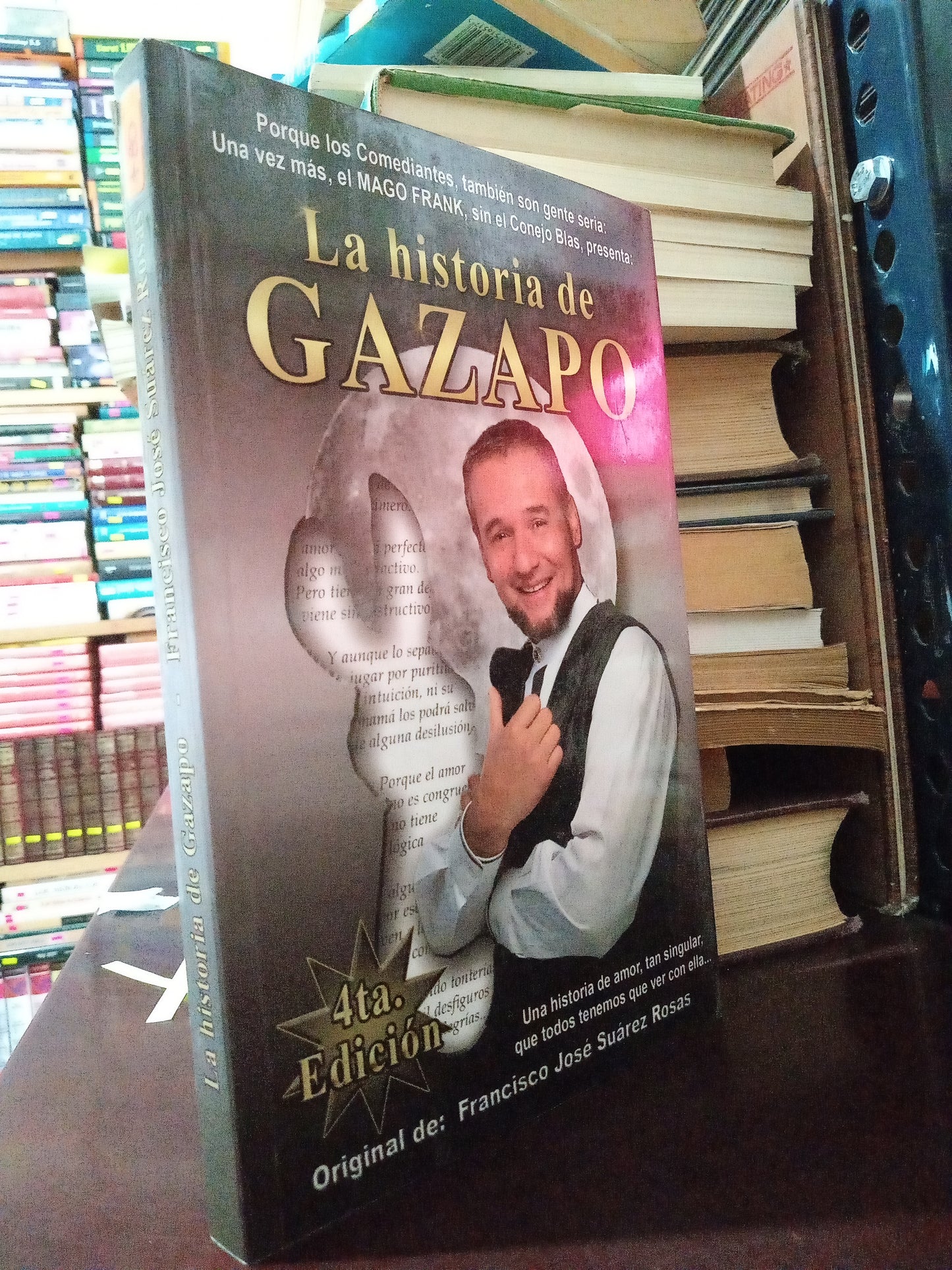 LA HISTORIA DE GAZAPO FRANCISCO JOSE SUÁREZ ROSAS USADO NOVELA LITERARIO 305