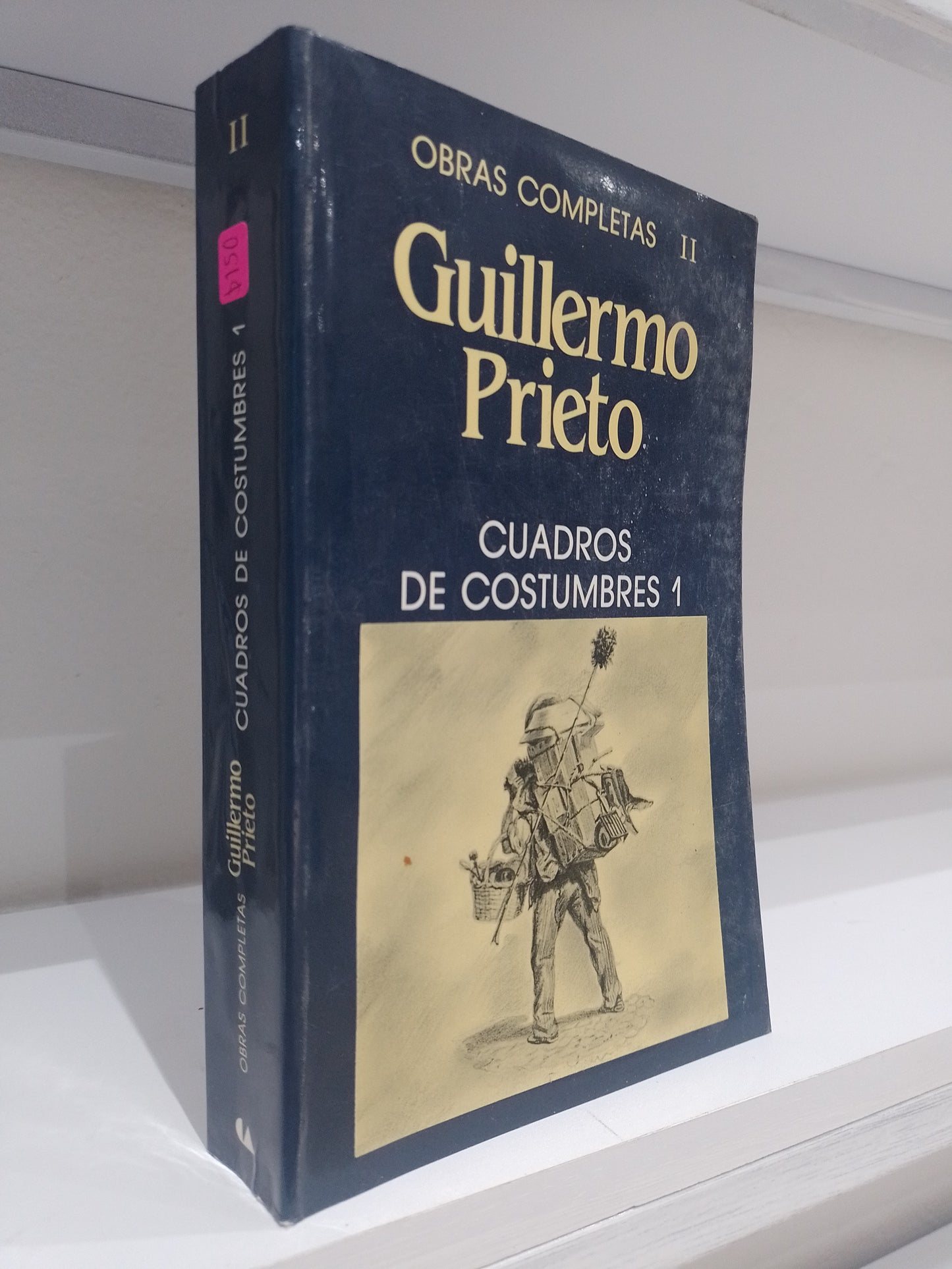 CUADROS DE CUMBRES 1 POR GUILLERMO PRIETO USADO NOVELA JUAREZ 515