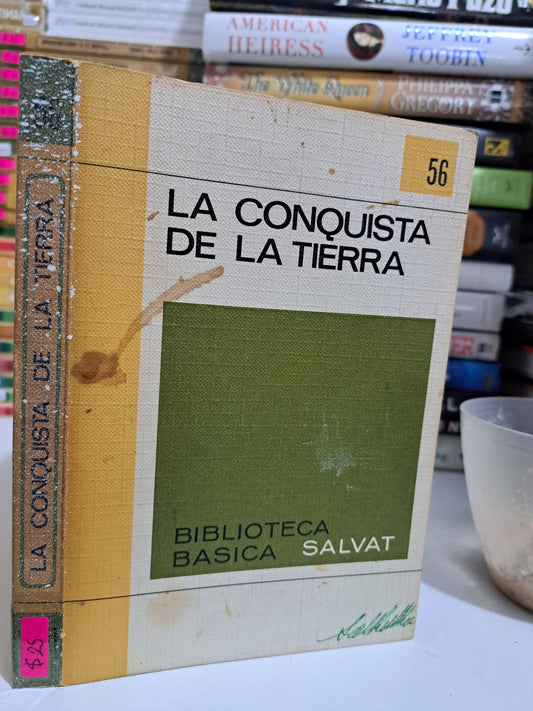 LA CONQUISTA DE LA TIERRA USADO NOVELA JUÁREZ