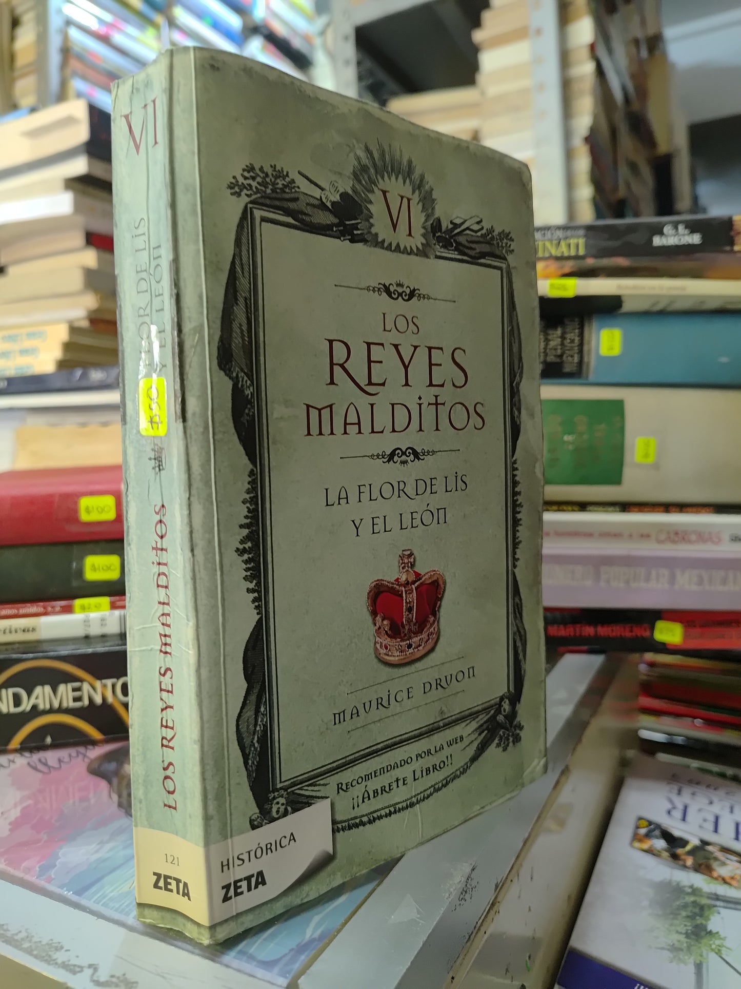 LOS REYES MALDITOS LA FLOR DE LIS Y EL LEON POR MAURICE DRUON USADO NOVELAS JUAREZ 515