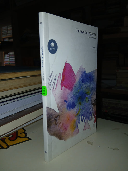 ENSAYO DE ORQUESTA POR LAURA BAEZA USADO ANTOLOGÍA LITERARIO 207