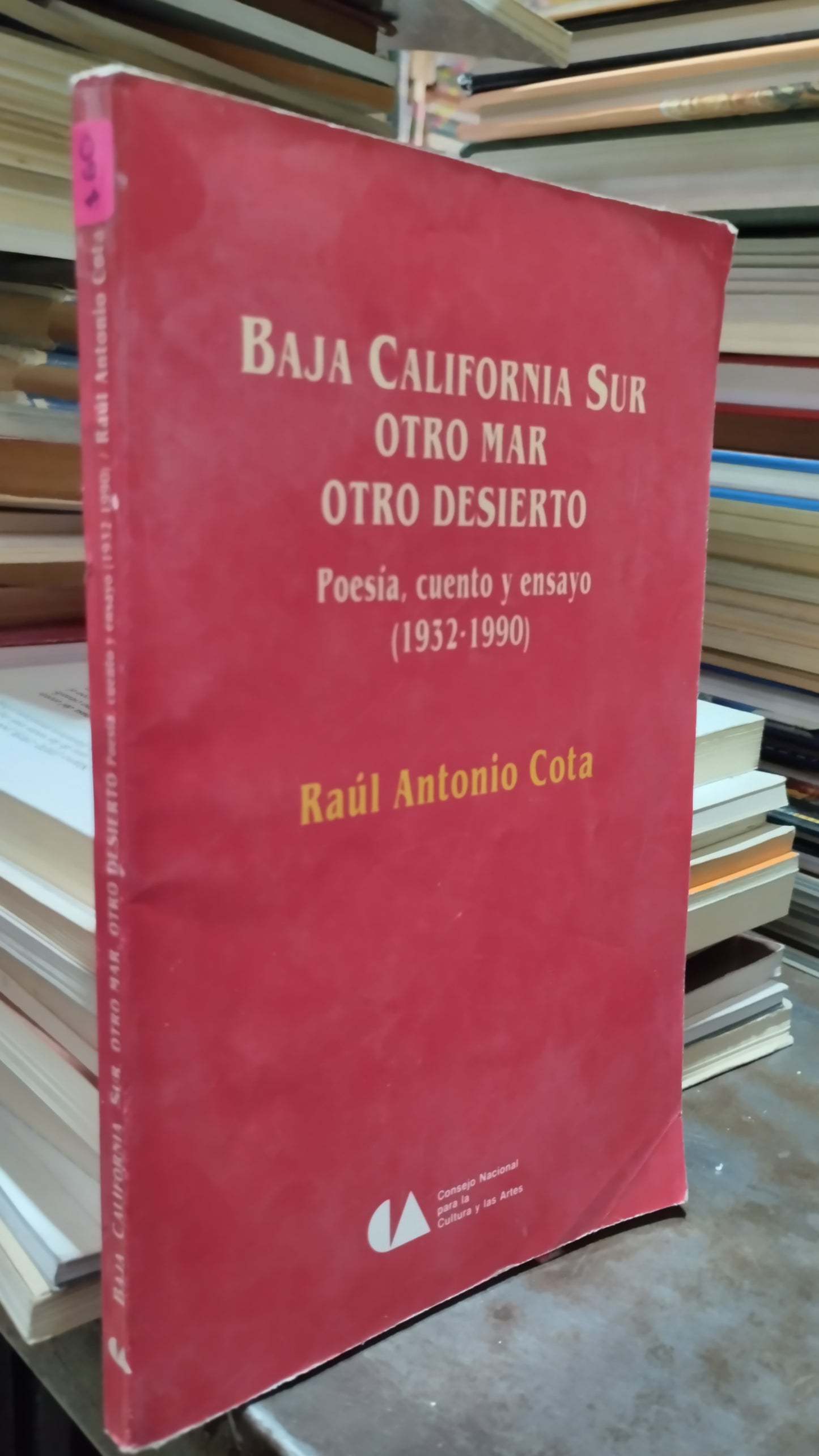 BAJA CALIFORNIA SUR OTRO MAR OTRO DESIERTO POR RAUL ANTONIO COTA LIBRO USADO POESIA ALDAMA