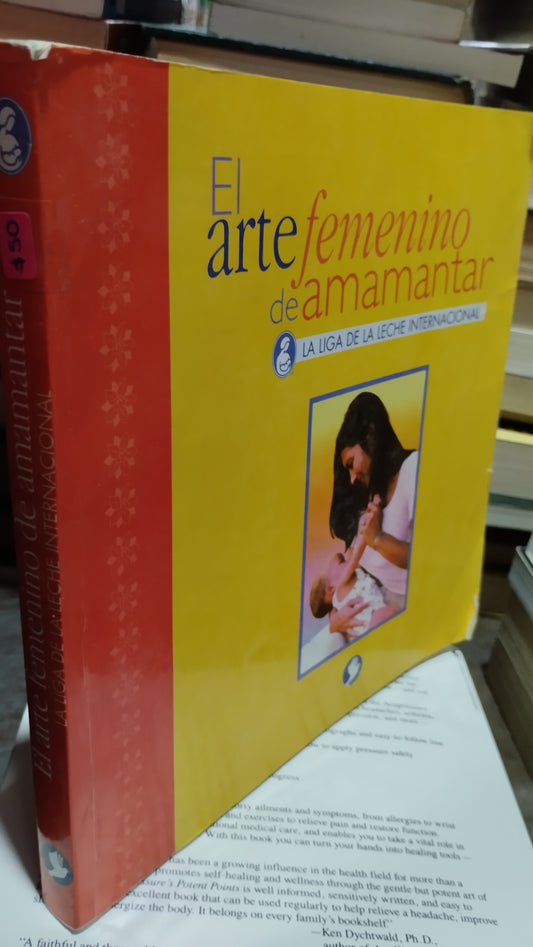 EL ARTE FEMENINO DE AMAMANTAR LIBRO USADO SALUD ALDAMA