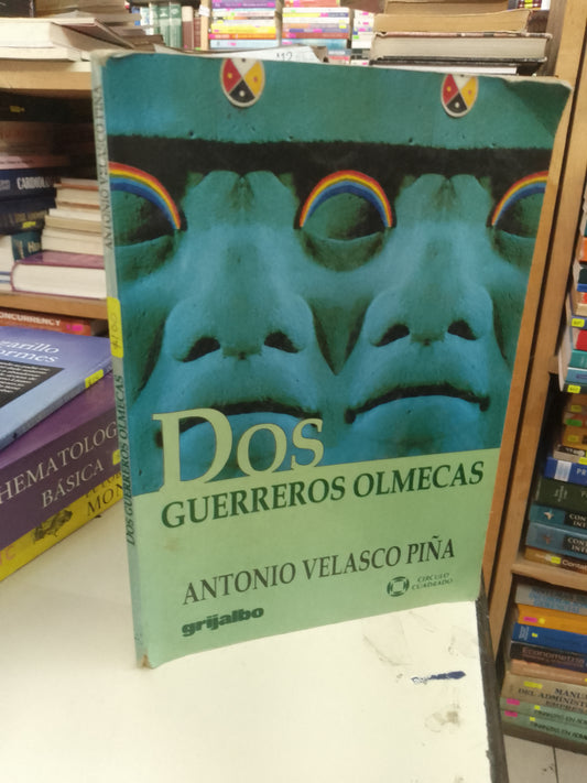 DOS GUERREROS OLMECAS POR ANTONIO VELASCO PIÑA USADO HISTORIA LITERARIO 207