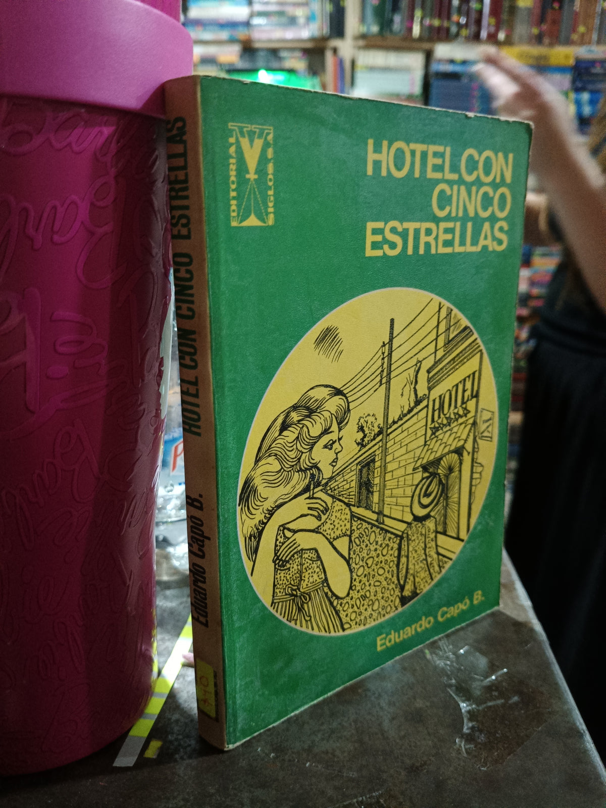 HOTEL CON CINCO ESTRELLAS POR EDUARDO CAPO B USADO NOVELA ALDAMA