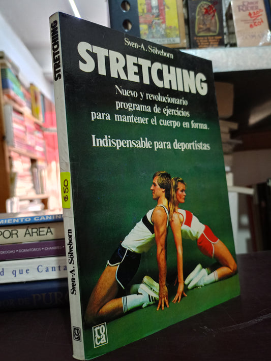 STRETCHING POR SVEN A. SOLVEBORN USADO OFICIOS LITERARIO 305