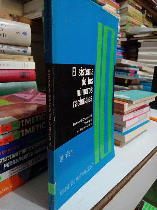 EL SISTEMA DE LOS NÚMEROS RACIONALES USADO MATEMÁTICAS JUÁREZ