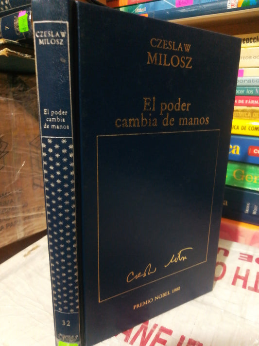 EL PODER CAMBIA DE MANOS #32 POR CZESLAW MILOSZ USADO NOVELA JUÁREZ