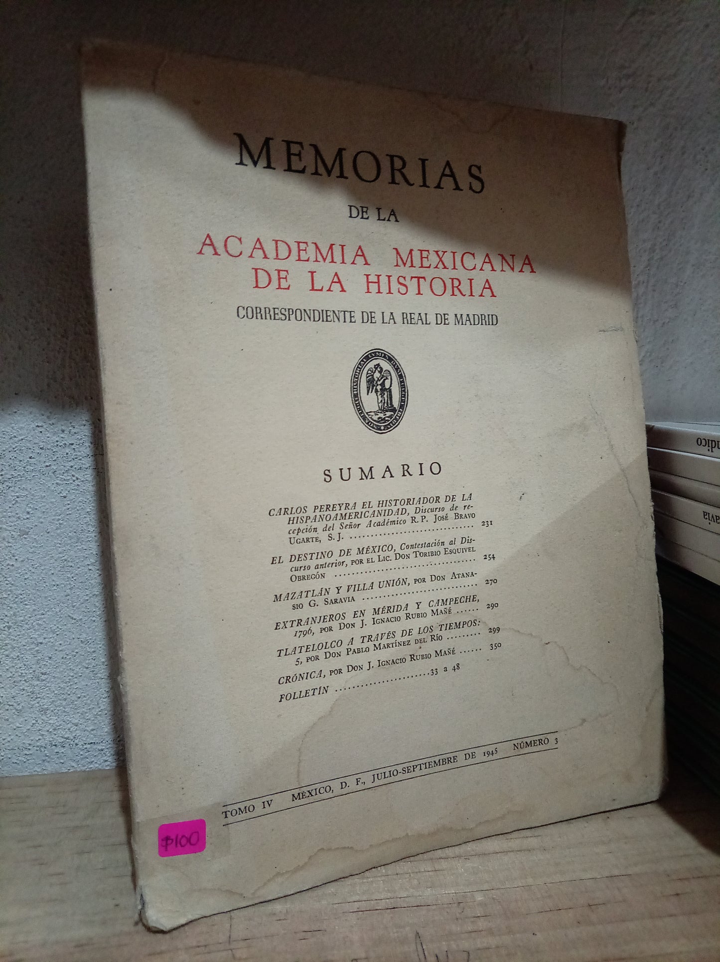 MEMORIAS DE LA ACADEMIA MEXICANA DE L HISTORIA USADO ANTIGUO LITERARIO 305