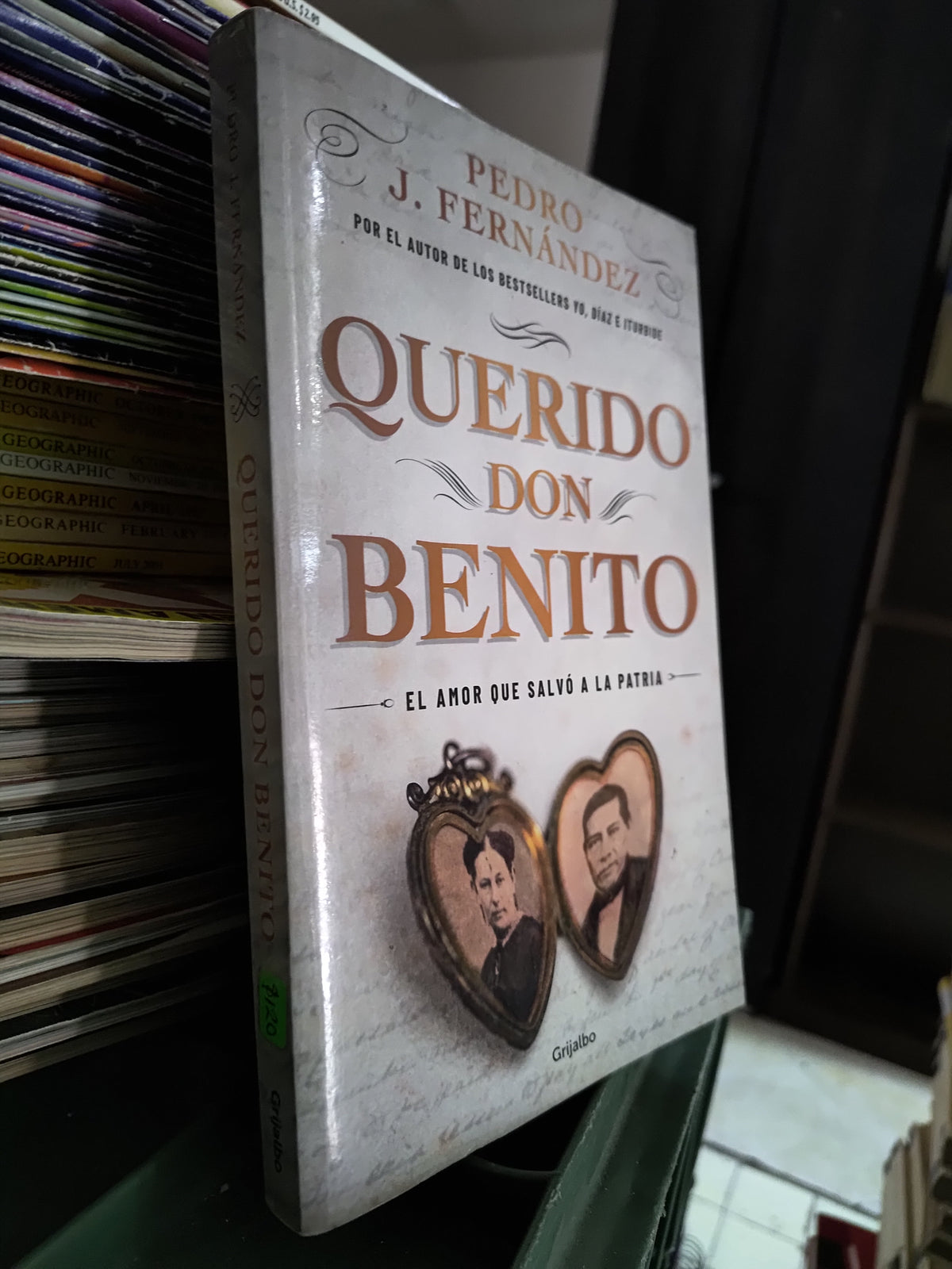 QUERIDO DON BENITO POR PEDRO J. FERNANDEZ USADO NOVELAS JUAREZ 515