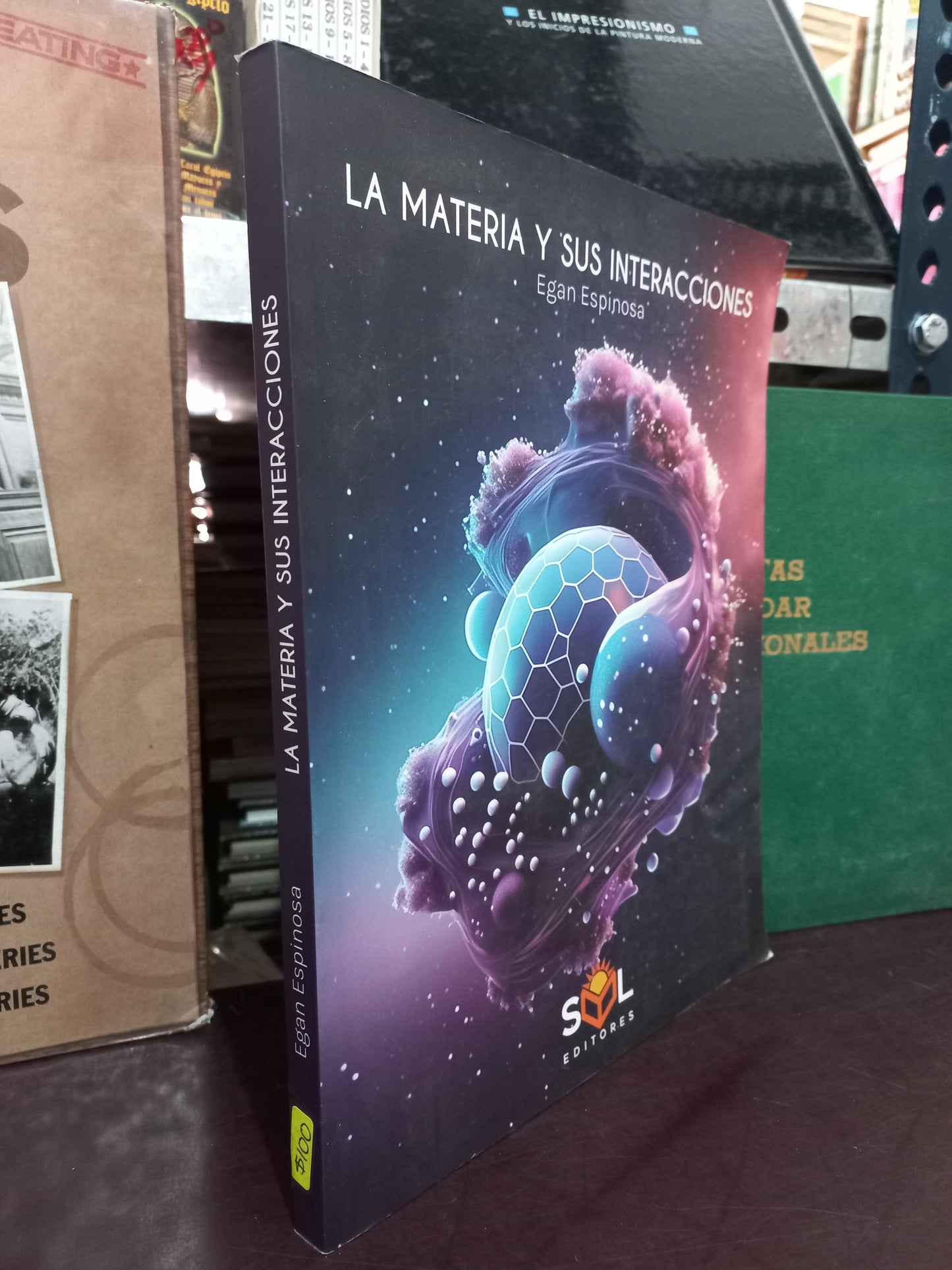 LA MATERIA Y SUS INTERACCIONES POR EGAN ESPINOSA USADO QUÍMICA LITERARIO 305