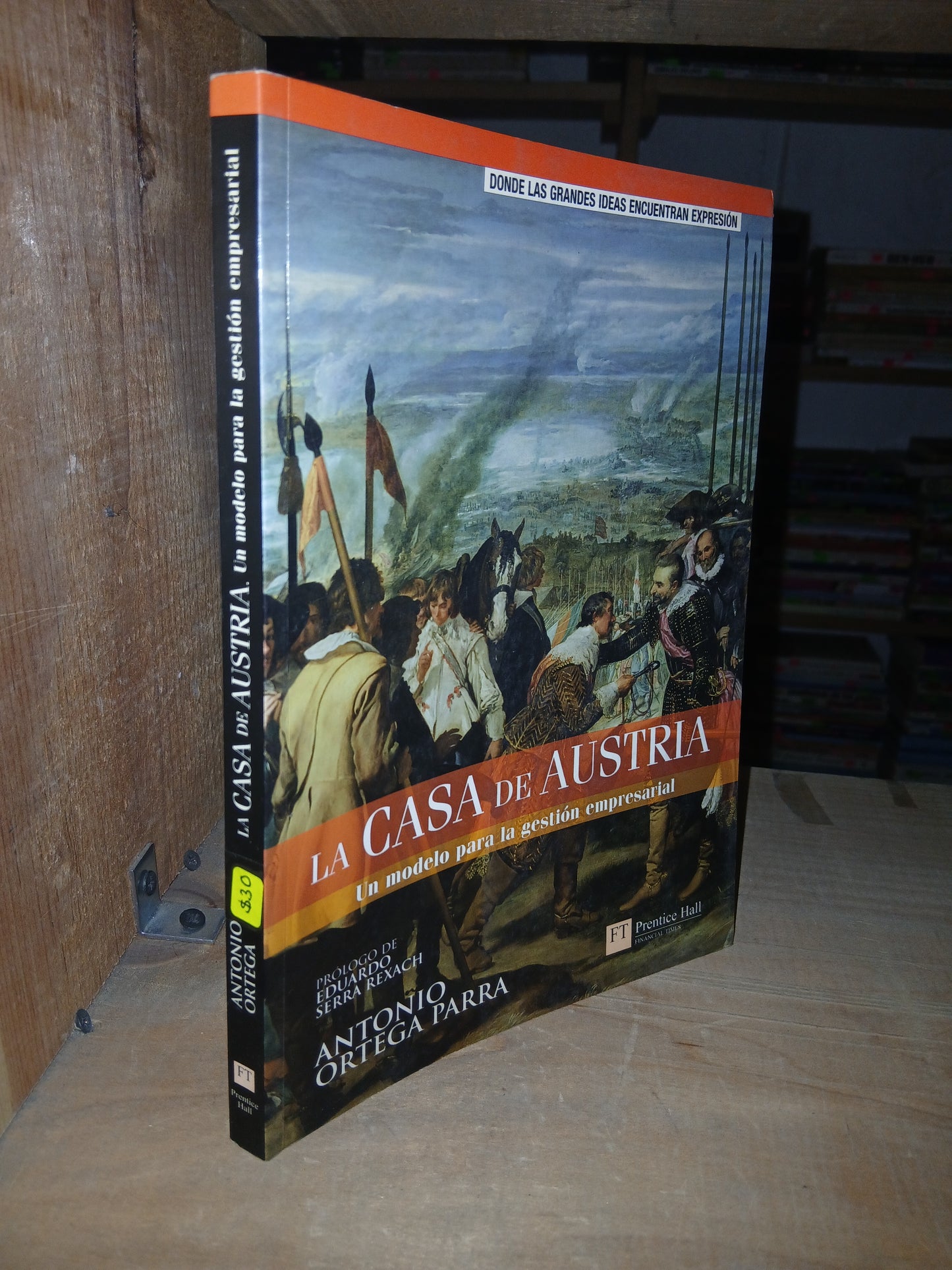 LA CASA DE AUSTRIA POR ANTONIO ORTEGA PARRA USADO ADMINISTRACIÓN LITERARIO 207