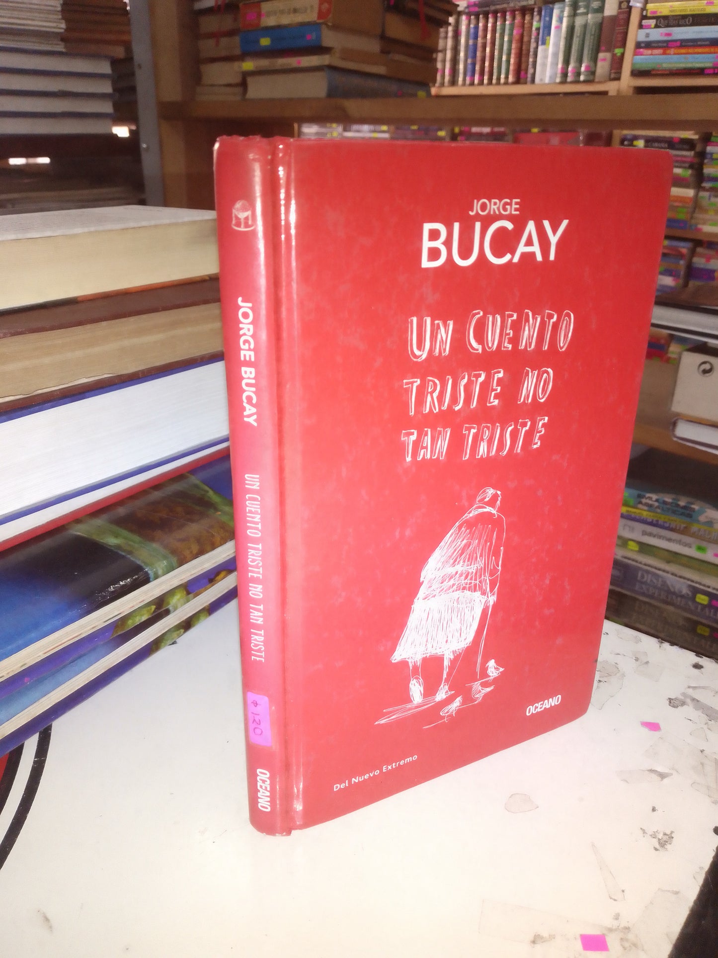 UN CUENTO TRISTE NO TAN TRISTE POR JORGE BUCAY USADO SUPERACIÓN PERSONAL LITERARIO 207