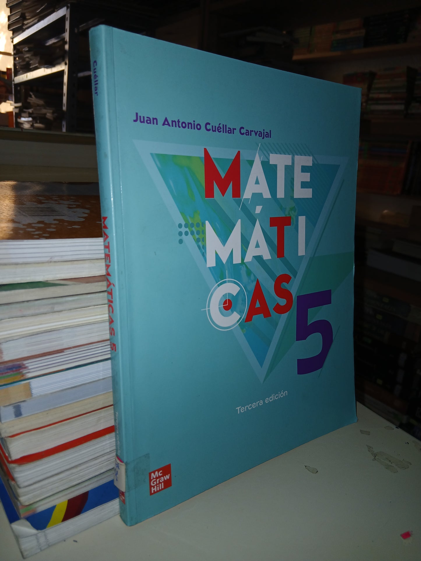 MATEMÁTICAS 5 POR JUAN ANTONIO CUÉLLAR CARVAJAL USADO MATEMÁTICAS LITERARIO 207