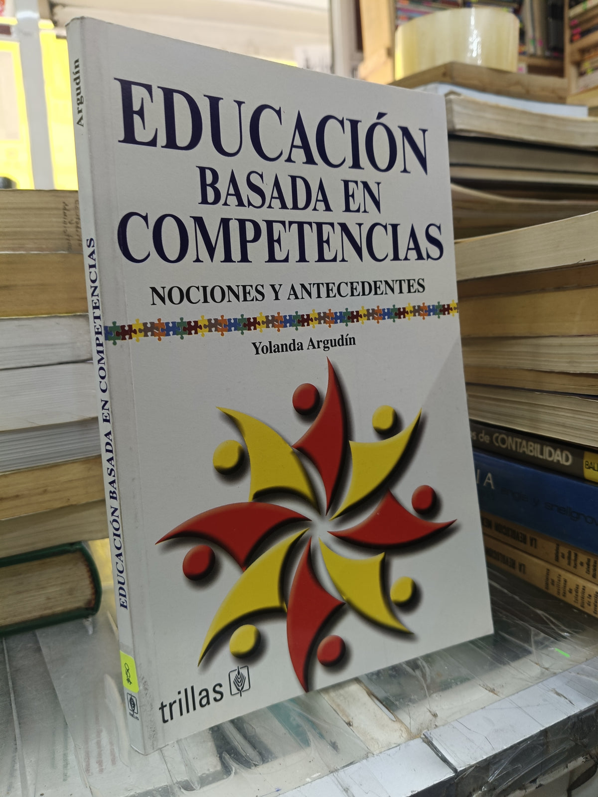 EDUCACION BASADA EN COMPETENCIAS POR YOLANDA ARGUDIN USADO EDUCACIÓN JUÁREZ 507