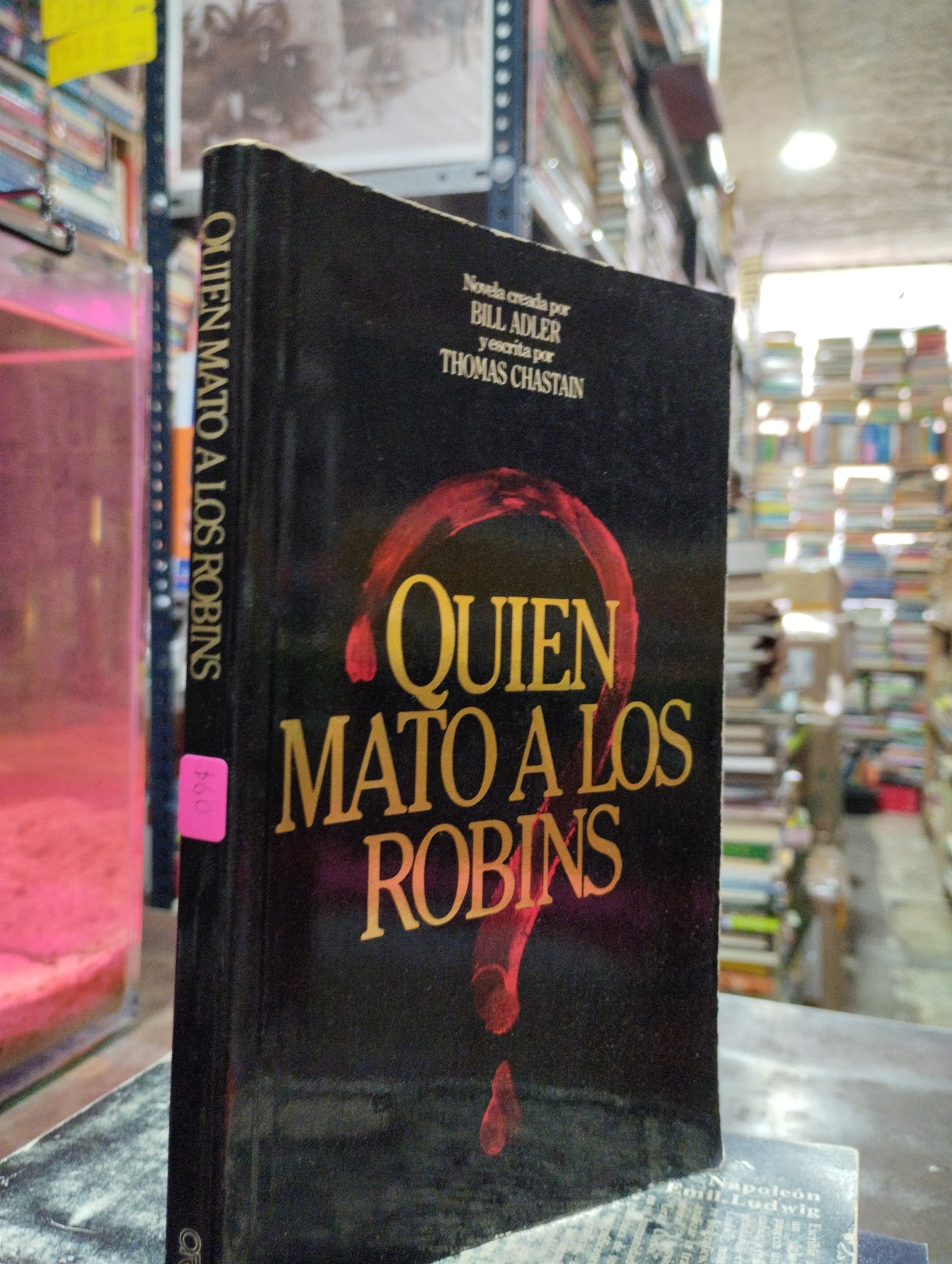 QUIEN MATO A LOS ROBINS POR THOMAS CHASTAIN USADO NOVELAS ALDAMA