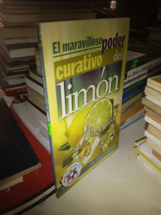 EL MARAVILLOSO PODER CURATIVO DE LIMON POR MA ESTHER CENTENO CANAL USADO COCINA LITERARIO 207