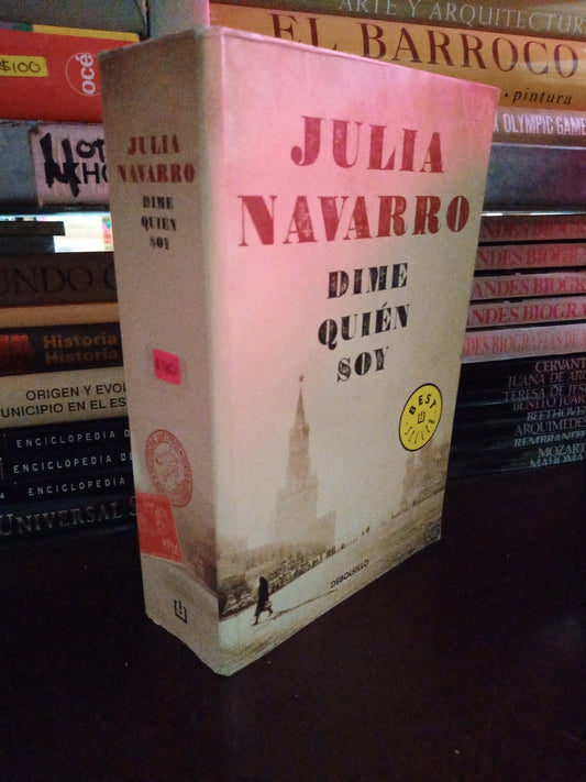 DIME QUIEN SOY JULIA NAVARRO USADO NOVELA LITERARIO 305