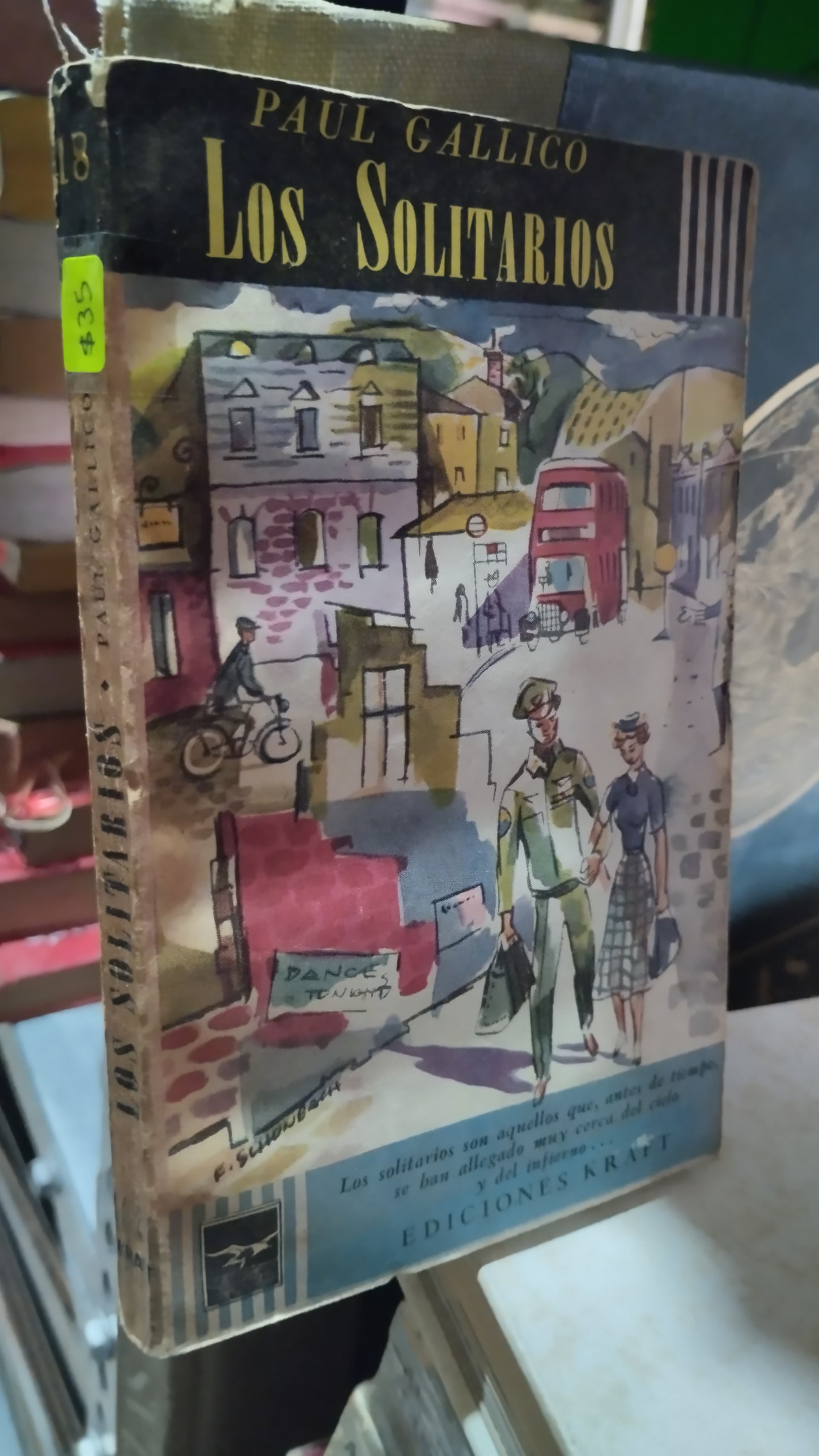 LOS SOLITARIOS POR PAUL GALLICO LIBRO USADO NOVELAS ALDAMA