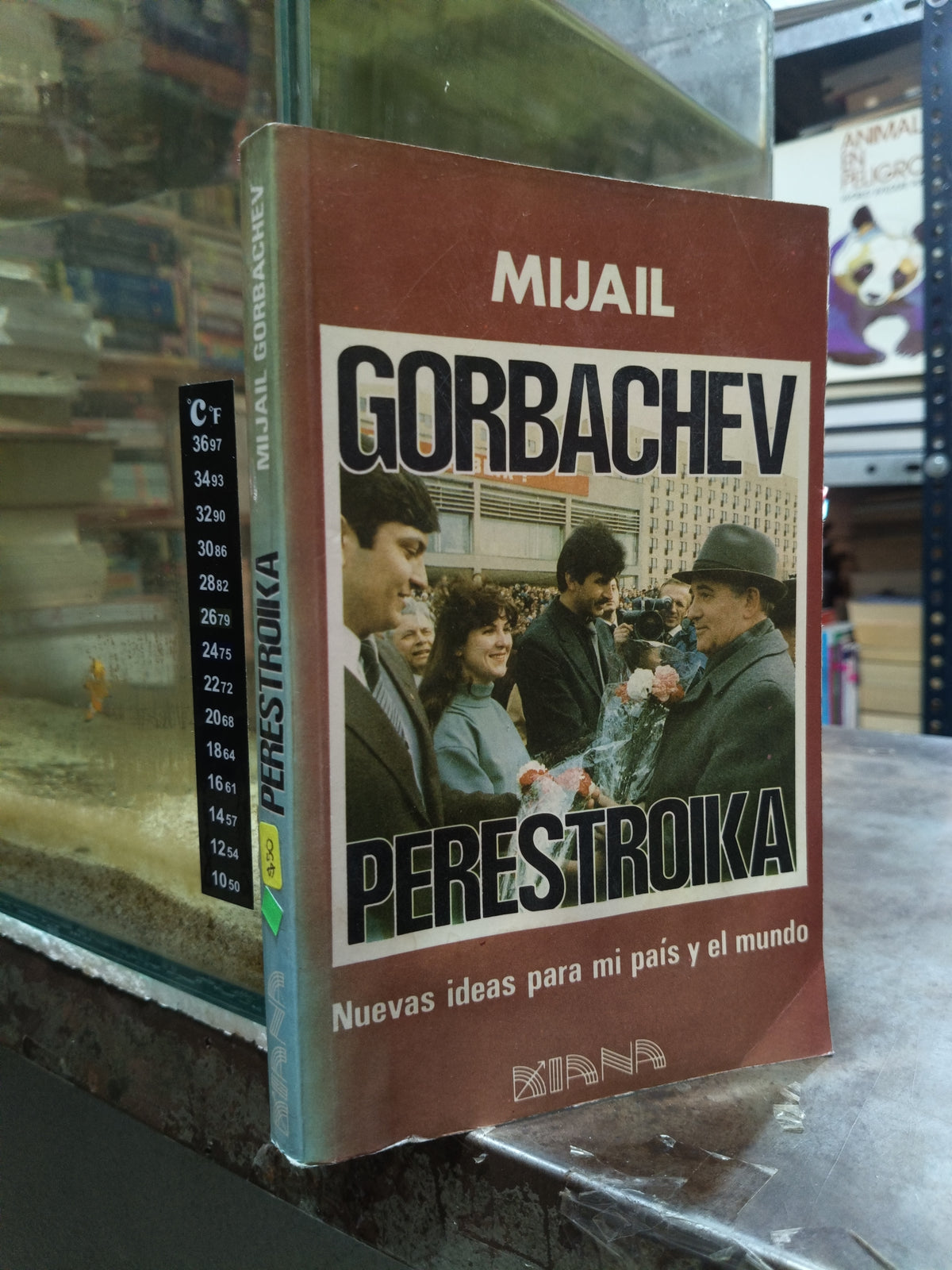 PERESTROIKA POR MIJAIL GORBACHEV USADO POLITICA ALDAMA