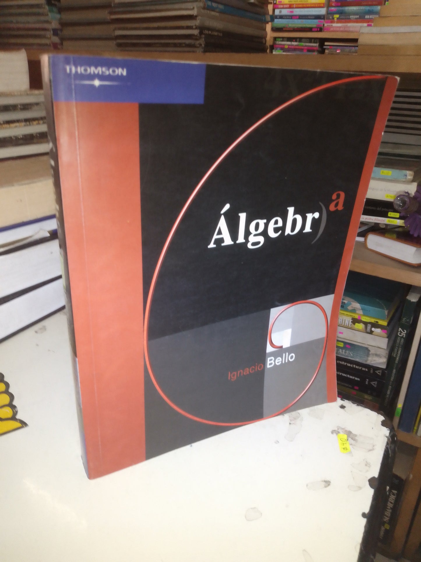 ÁLGEBRA POR IGNACIO BELLO USADO MATEMÁTICAS LITERARIO 207
