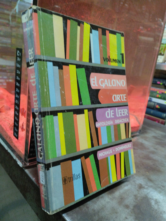 EL GALANO ARTE DE LEER POR MUCHAUS DOMINGUEZ USADO EDUCACIÓN ALDAMA
