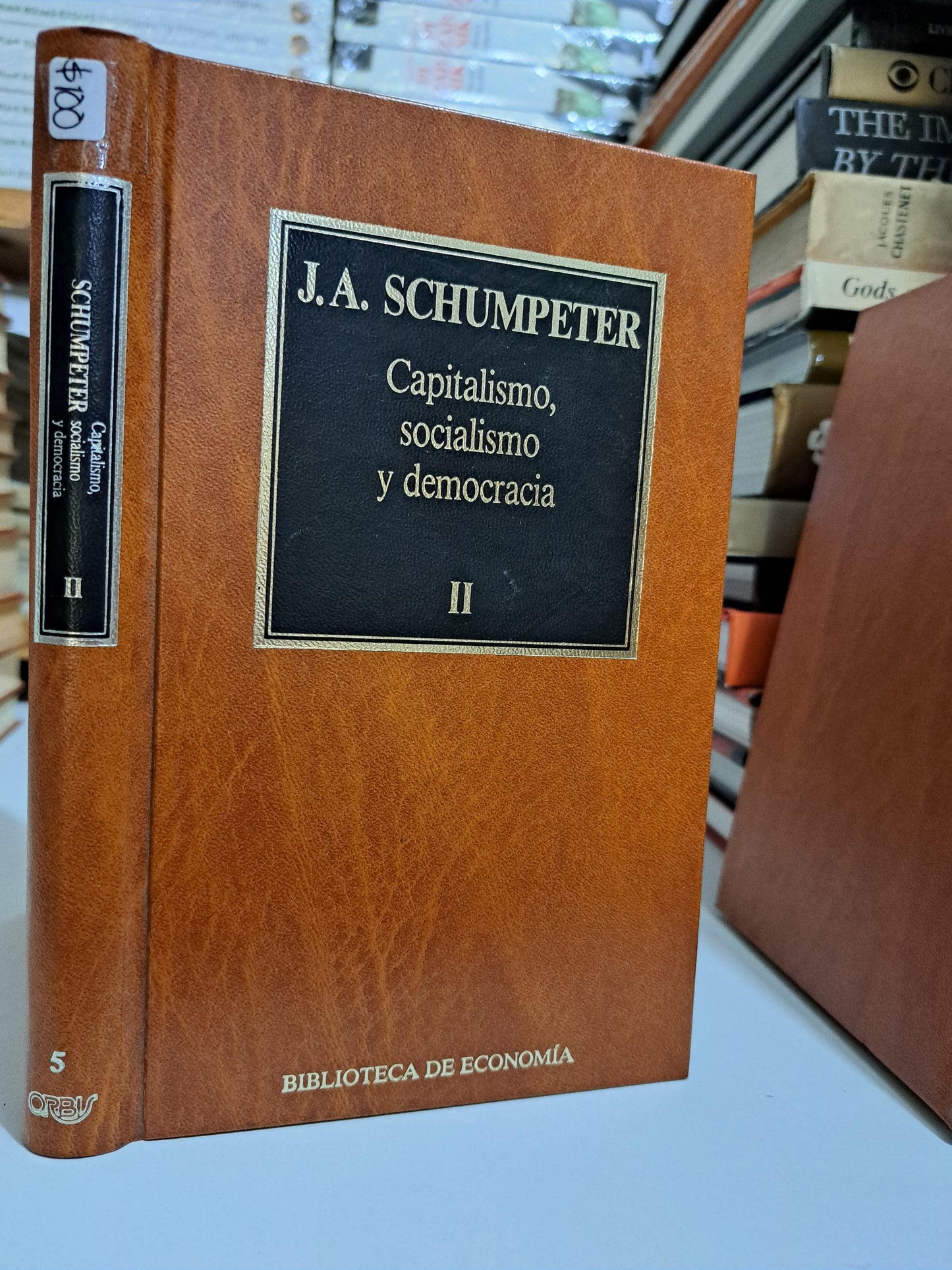 CAPITALISMO, SOCIALISMO Y DEMOCRACIA I J.A. SCHUMPETER USADO NOVELA JUÁREZ