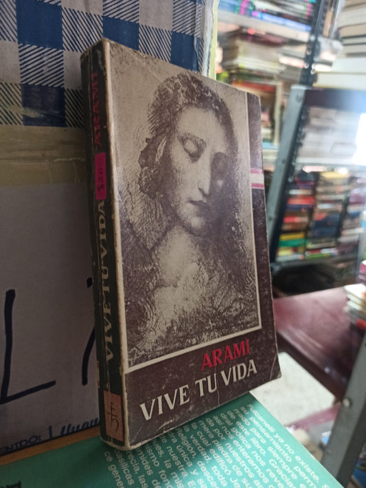 VIVE TU VIDA POR M. M. ARAMI USADO NOVELAS ALDAMA