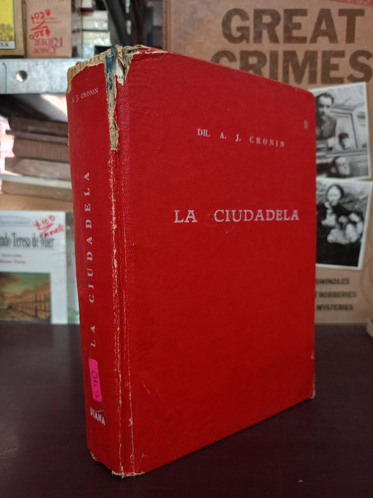 LA CIUDADELA POR A.J. CRONIN USADO NOVELA LITERARIO 305