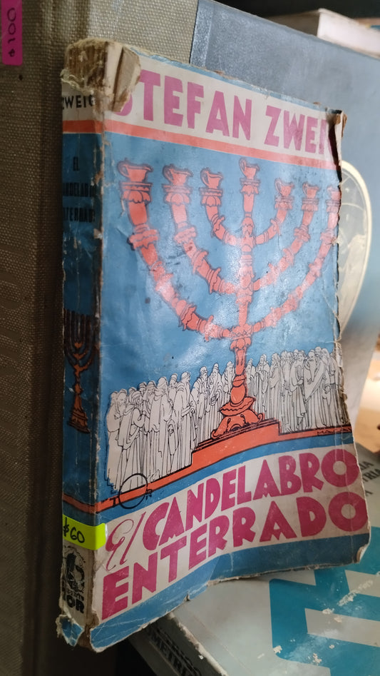 EL CANDELABRO ENTERRADO POR STEFAN ZWEIG LIBRO USADO NOVELAS ALDAMA