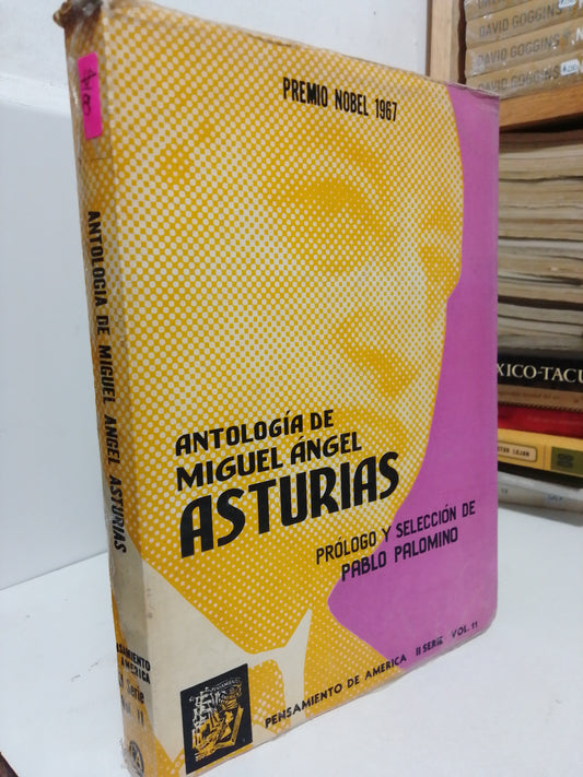 ANTOLOGIA POR MIGUEL ANGEL ASTURIAS USADO NOVELA JUAREZ