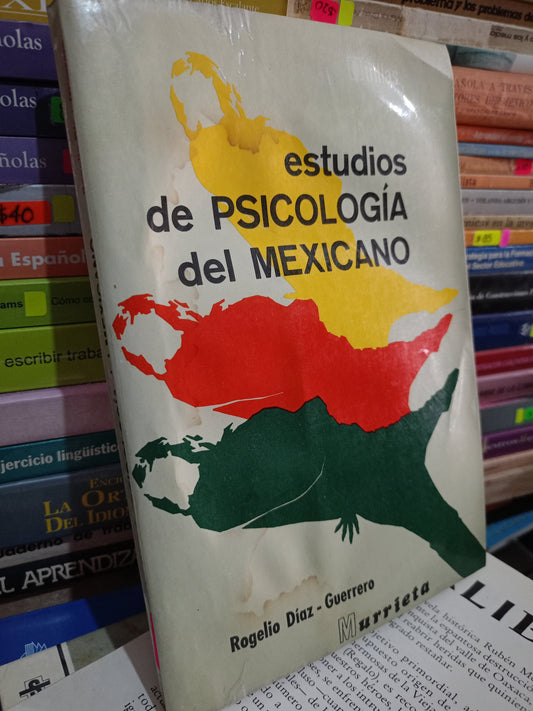 ESTUDIOS DE PSICOLOGIA DEL MEXICANO POR ROGELIO DIAZ GUERRERO USADO PSICÓ LITERARIO 305