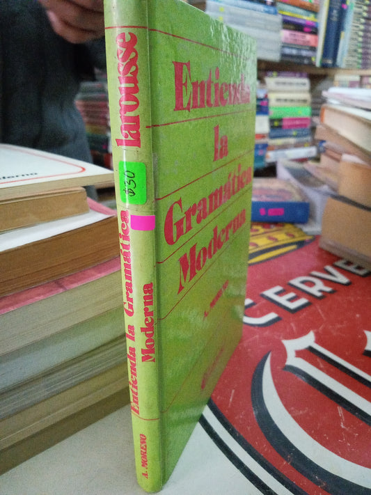 ENTIENDA LA GRAMATICA MODERNA POR A MORENO USADO  EDUCACION LITERARIO 207