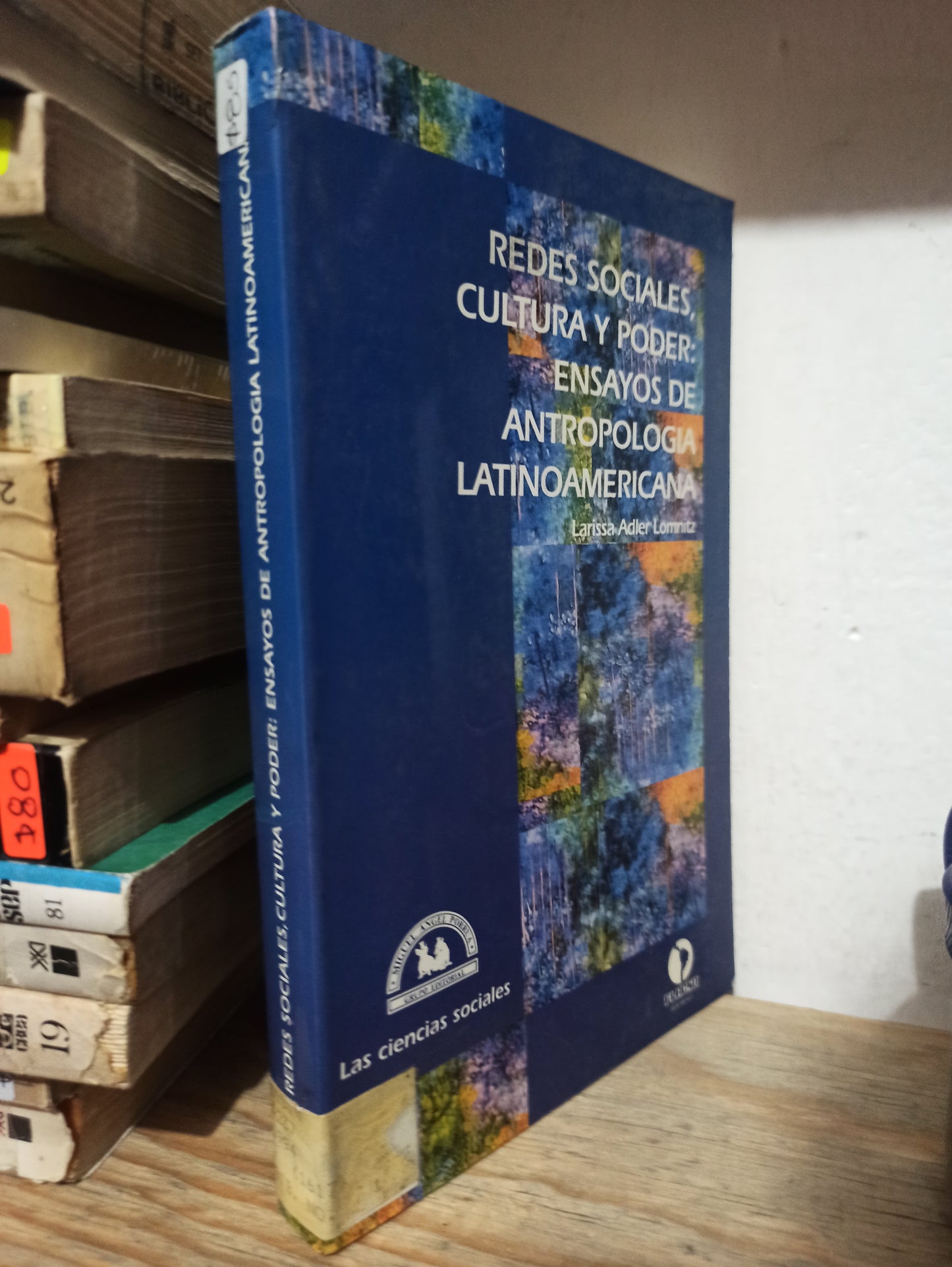 REDES SOCIALES CULTURA Y PODER ENSAYOS DE ANTROPOLOGIA LATINOAMERICANA POR LARISSA ADLER LOMNITZ USADO SOCIOLOGÍA JUÁREZ