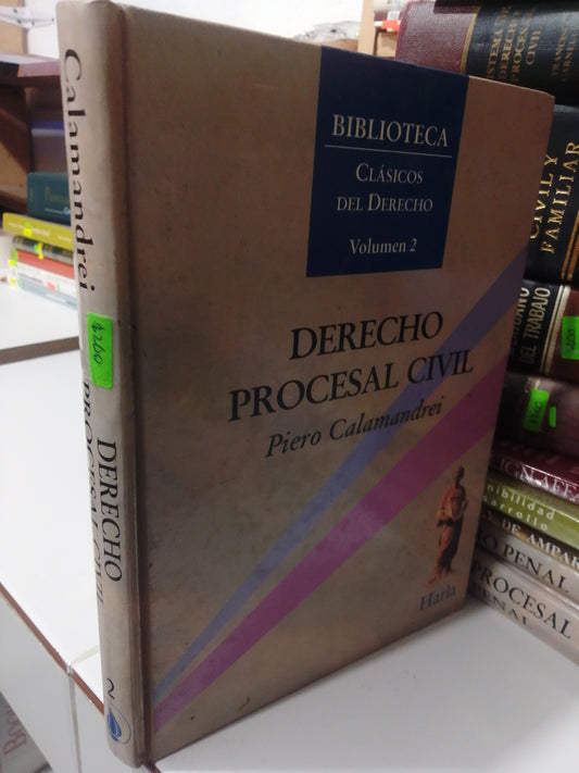 DERECHO PROCESAL CIVIL POR PIERO CALAMANDREI USADO DERECHO JUAREZ