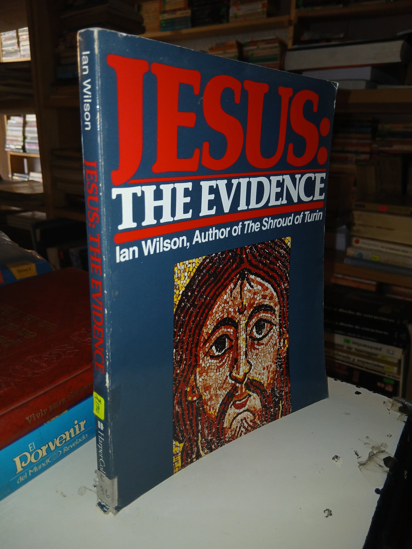 JESUS: THE EVIDENCE POR IAN WILSON USADO RELIGIÓN LITERARIO 207