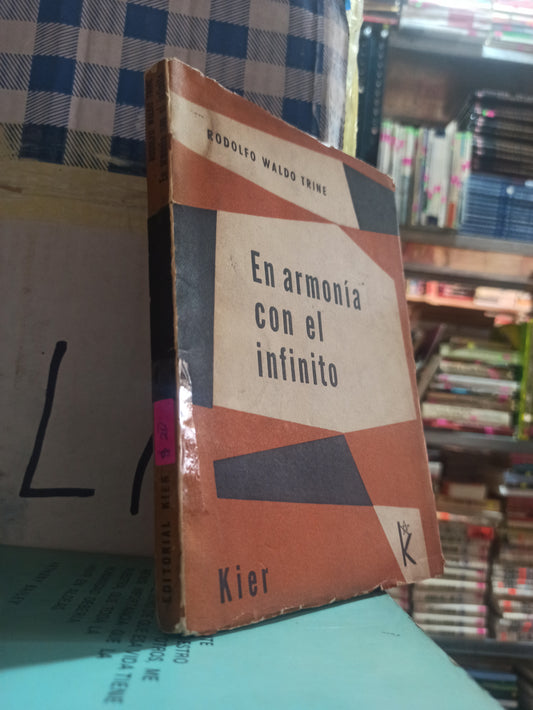 EN ARMONIA CON EL INFINITO POR RODOLFO WALDO TRINE USADO NOVELAS ALDAMA