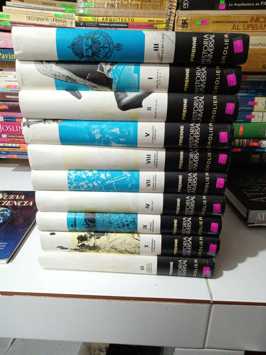HISTORIA UNIVERSAL LAS GRANDES CORRIENTES DE LA HISTORIA POR JACQUES PIRENNE (10 TOMOS X $1500)  USADO HISTORIA JUÁREZ