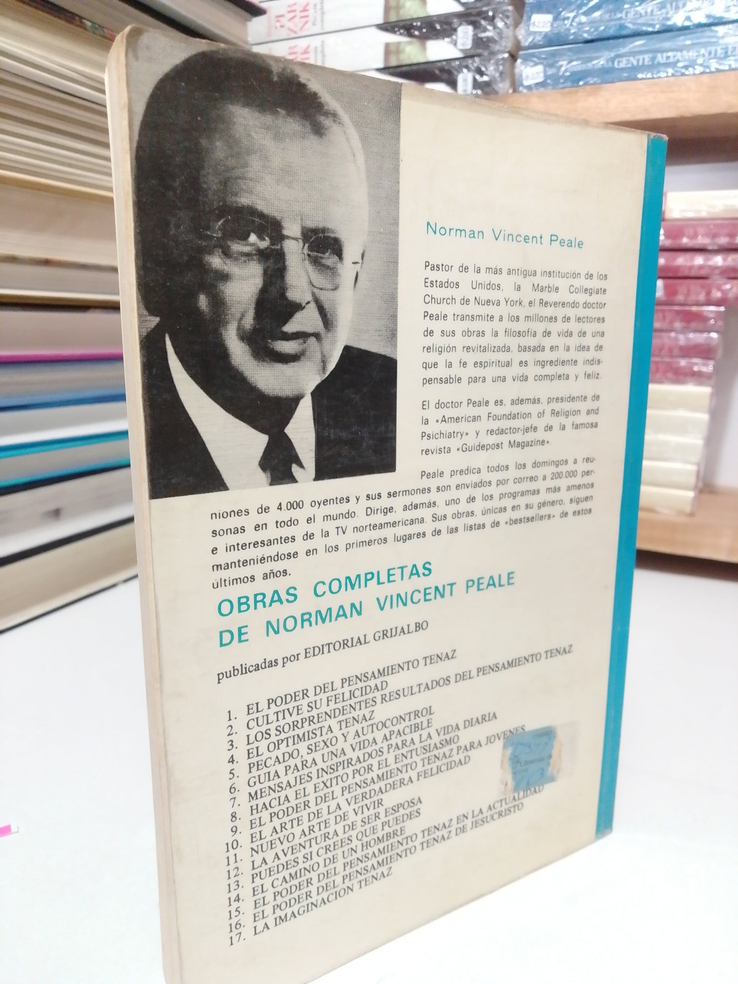 EL PODER DEL PENSAMIENTO TENAZ 1 POR NORMAL VICENT PEALE USADO SUP.PERSONAL JUÁREZ