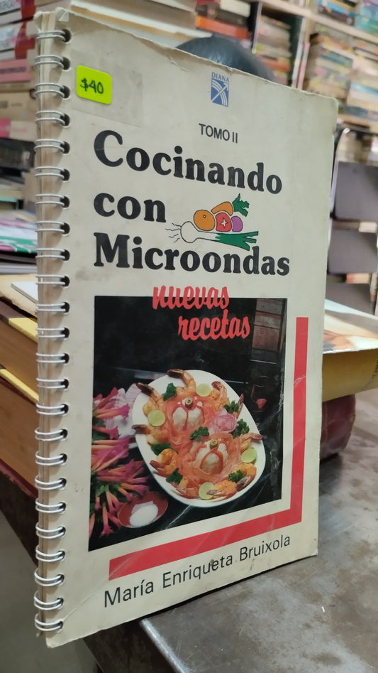 COCINA CON MICROONDAS TOMO II POR MARIA ENRIQUETA BRUIXOLA LIBRO USADO COCINA ALDAMA