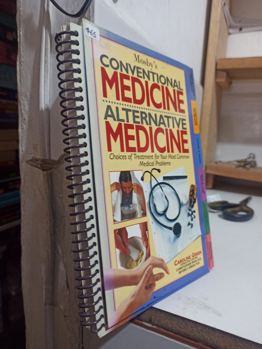 CONVENTIONAL MEDICINE ALTERNATIVE MEDICINE POR CAROLINE GREEN USADO SALUD JUÁREZ