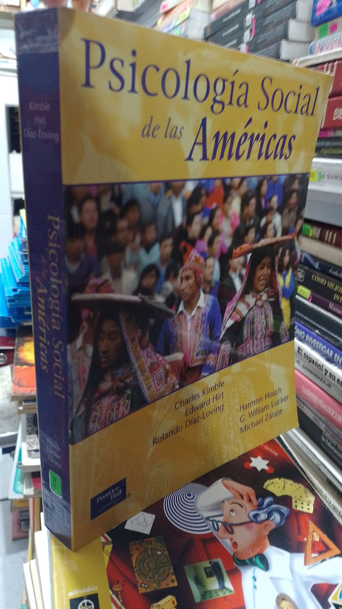 PSICOLOGIA SOCIAL DE LAS AMERICAS POR CHARLES KIMBLE Y OTROS USADO PSICOLOGIA JUAREZ 507