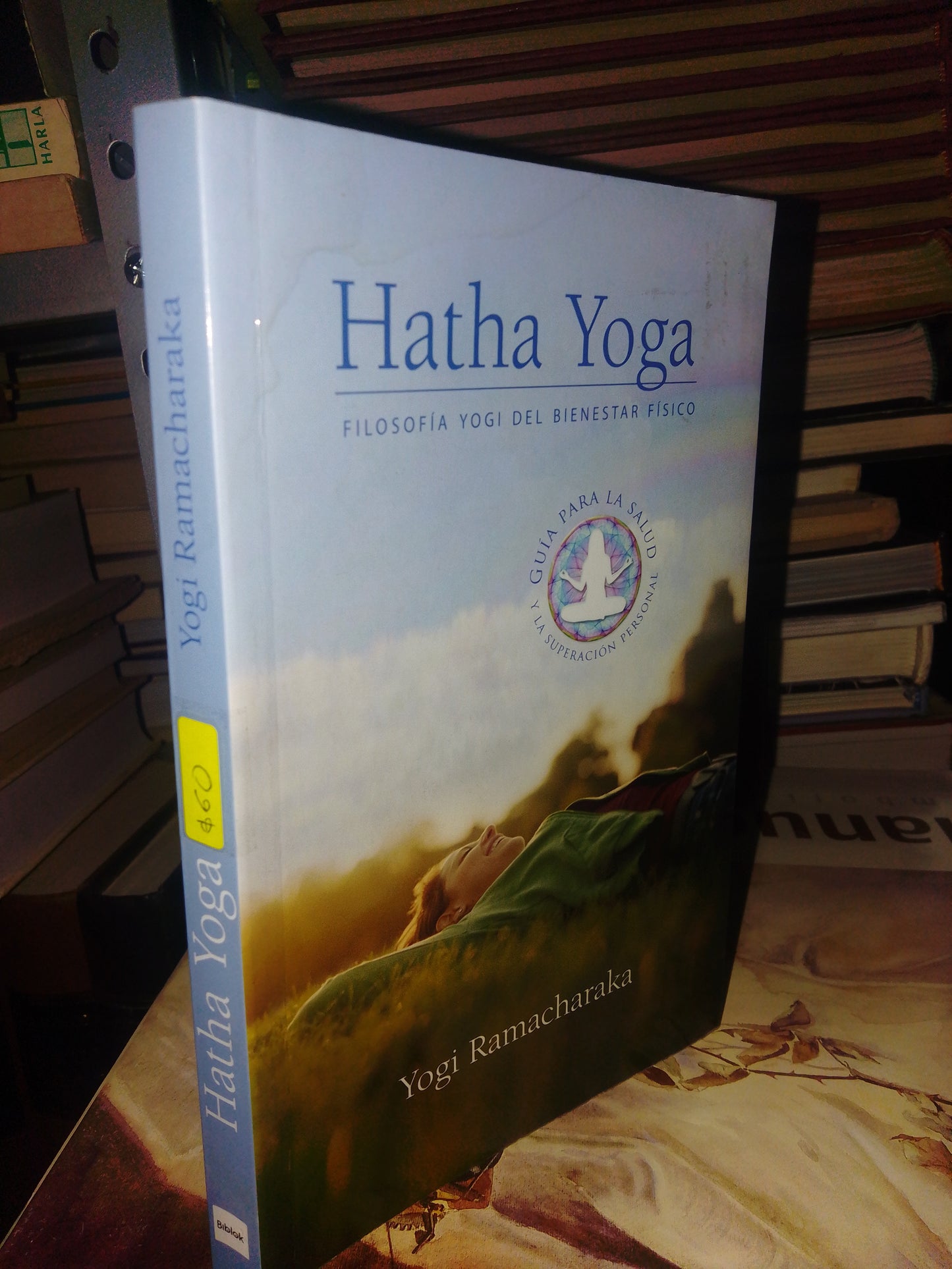 HATHA YOGA POR YOGI RAMACHARAKA USADO SALUD JUAREZ