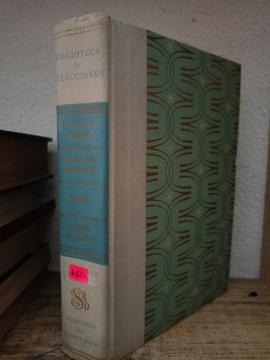 EL CASCO VERDE JON CLEARY HORAS DE ANGUSTIA JOSEPH HAYES LOBO MACKINLAY KANTOR RUMBO AL OESTE A. B. GUTHRIE USADO NOVELA LITERARIO 305