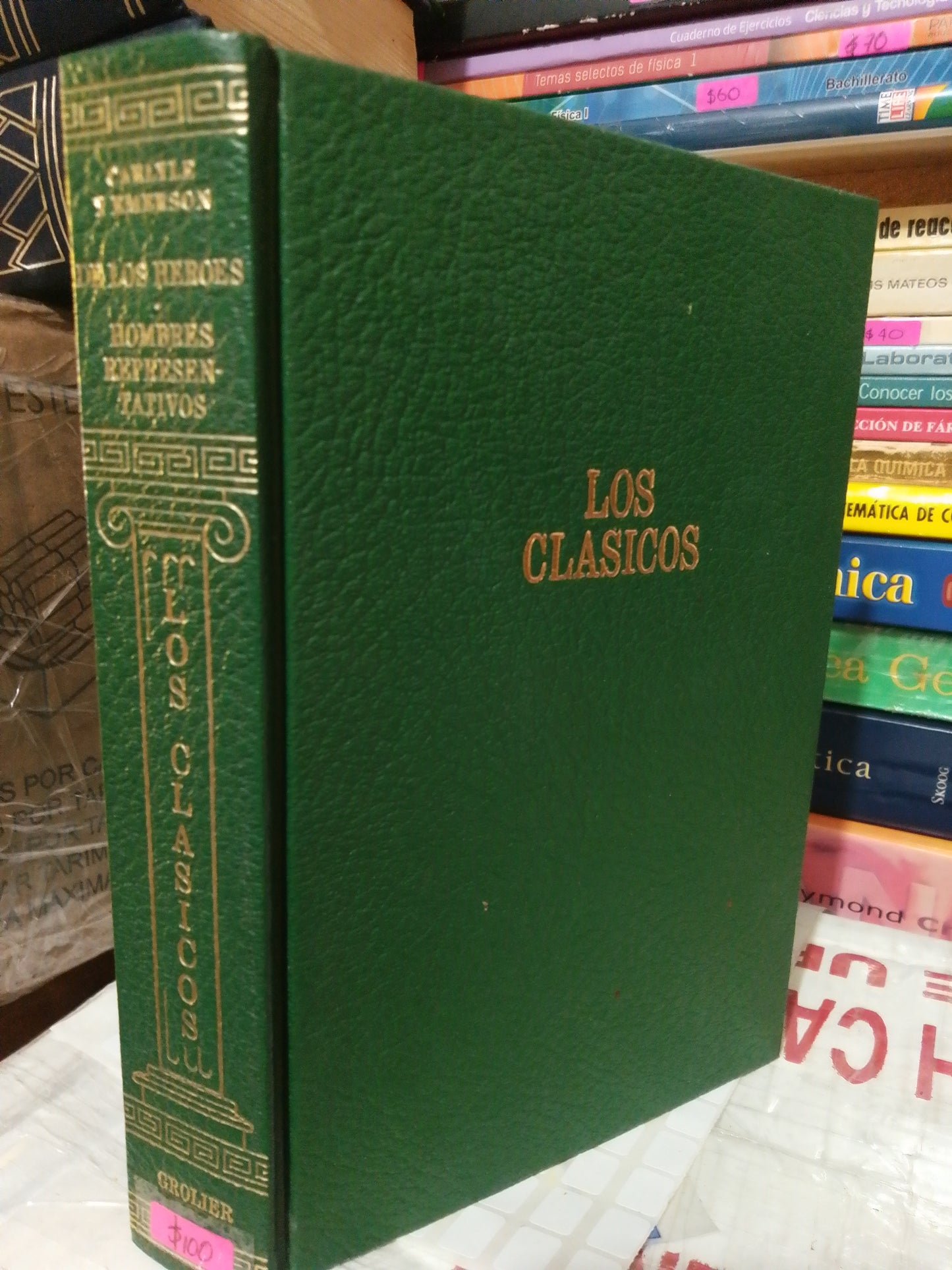 DE LOS HEROES, HOMBRES REPRESENTATIVOS POR CARLYLE Y EMERSON USADO NOVELA JUÁREZ