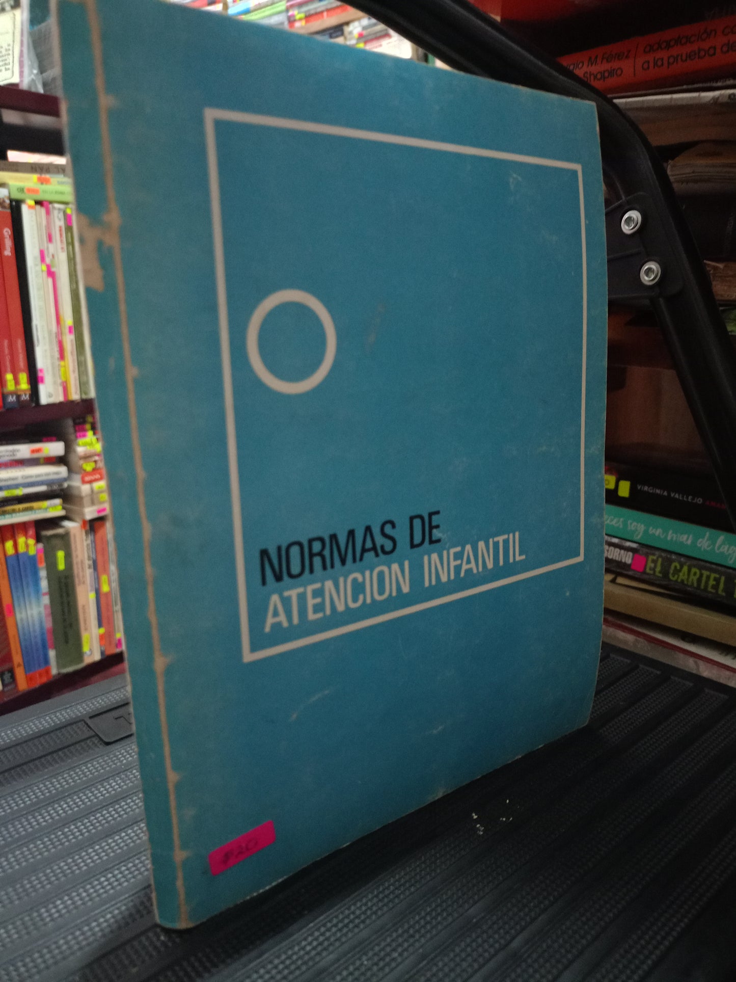 NORMAS DE ATENCION INFANTIL USADO SALUD LITERARIO 305