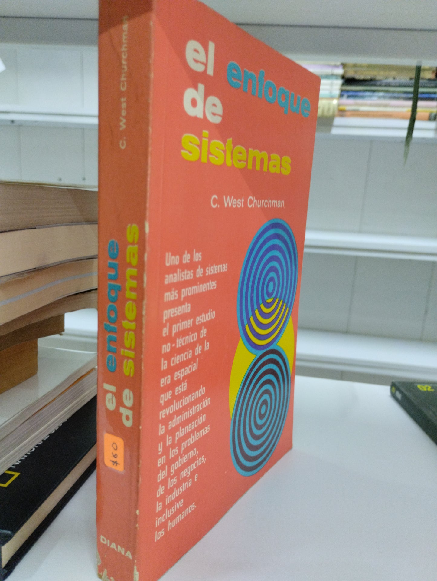 EL ENFOQUE DE SISTEMAS C WEST CHURCHMAN USADO CIENCIA JUAREZ 515