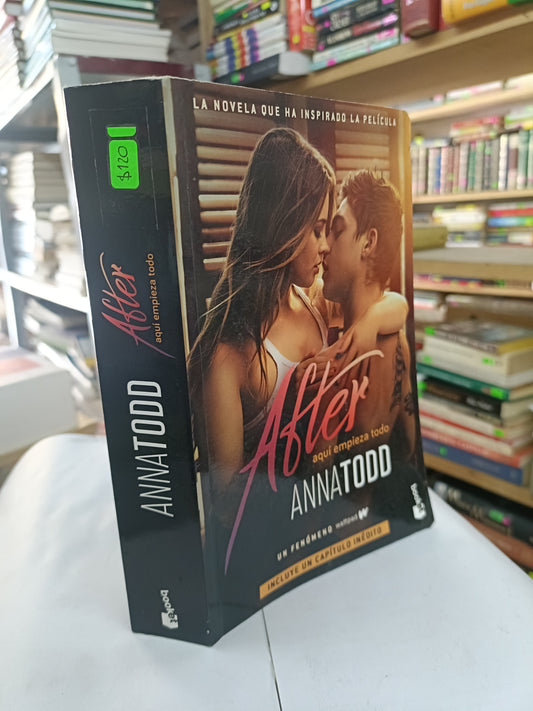 AFTER AQUI EMPIEZA TODO POR ANNA TODD USADO NOVELA LITERARIO 207