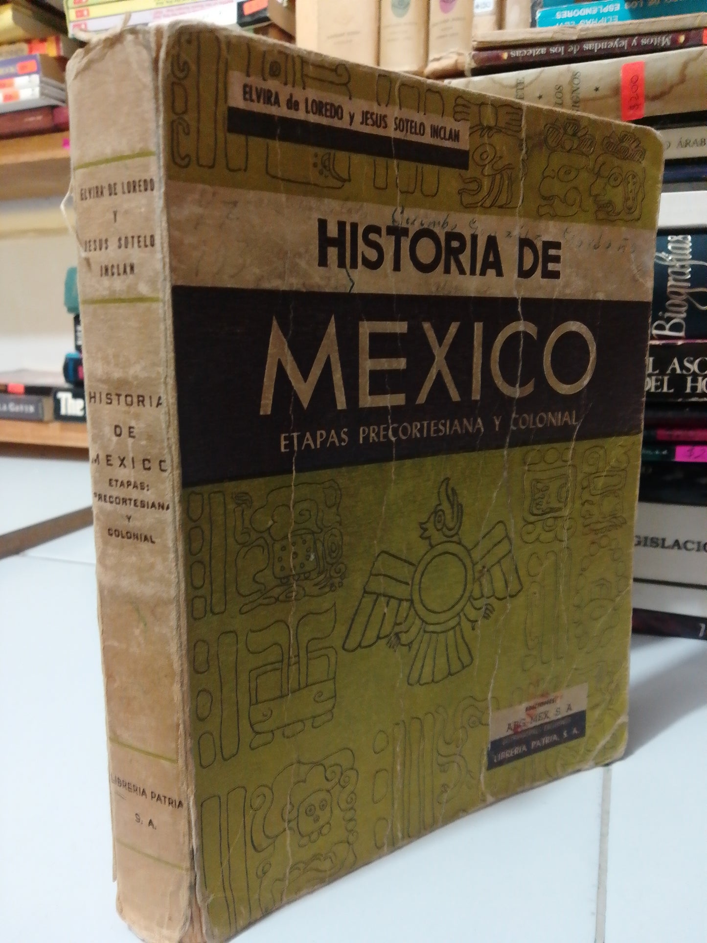 HISTORIA DE MEXICO ETAPAS PRECORTESIANA Y COLONIAL POR ELVIRA DE LOREDO USADO HISTORIA JUAREZ